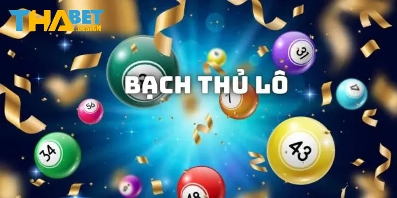 Giải mã phương pháp chơi bạch thủ lô tại Thabet là gì?